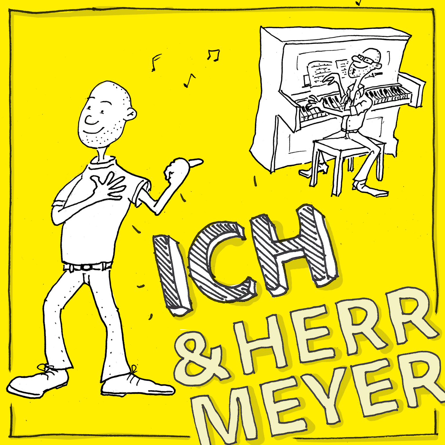 ICH & Herr Meyer