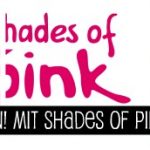 Blitz-Win!Win!Win! mit Shades of Pink!
