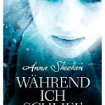 Während ich schlief von Anna Sheeran