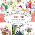 Mittwochs mag ich… (k)eine Geburtstagsparty planen (+Buchempfehlung)