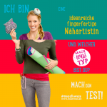 Ich bin eine ideenreiche fingerfertige Nähartistin und was bist Du?