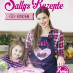 [BdB] Sallys Rezepte für Kinder