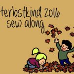 Herbstkind – Sew Along: Es geht in den Endspurt