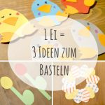 Eine Vorlage, viele Ideen – Wir basteln für die Osterzeit!