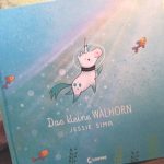 [Mmi] Das kleine Walhorn von Jessie Sima und die Frage, was macht Familie eigentlich aus? #Rezension #Gewinnspiel