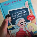 Der Tag an dem die Oma das Internet kaputt gemacht hat #Rezension