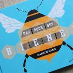 Das Buch der Bienen von Charlotte Milner #Rezension