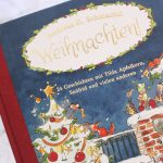 Weihnachten! – Geschichten mit Tilda Apfelkern, Snörfried und anderen #Rezension