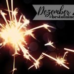 So viele Festlichkeiten! – Unsere #bestofnine im Dezember 2018