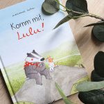 “Komm mit, Lulu!” von Marianne Dubuc #Rezension