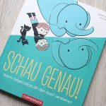 Schau genau! – Wenn Gegensätze dir den Kopf verdrehen #Rezension