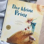 “Der kleine Prinz” nacherzählt von Agnès de Lestrade #Rezension