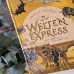 “Der Welten-Express 2” – Die Reise geht weiter #Rezension