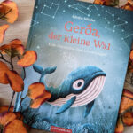 Gerda, der kleine Wal – Eine Geschichte vom Glücklichsein #Rezension