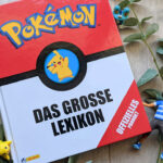 Kinderbuchwoche #4 – Pokémon: Das große Lexikon #Rezension