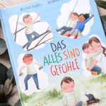 “Das alles sind Gefühle” von Michael Engler #Rezension