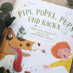“Pipi, Popel, Pups und Kacka” von Pauline Dahlheim #Rezension
