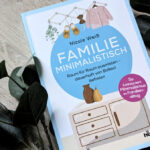 “Familie Minimalistisch” von Nicole Weiß #Rezension
