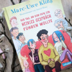 “Der Tag, an dem Papa ein heikles Gespräch führen wollte” von Marc-Uwe Kling #Rezension