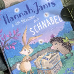 “Hannah, Janis & das Päckchen mit Schnabel” #Rezension