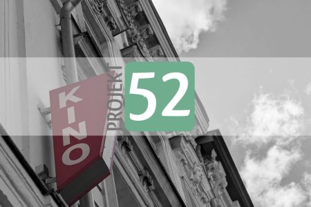 Projekt 52 - Kino